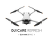 DJI Care Refresh (Mini 3) (dwuletni plan)